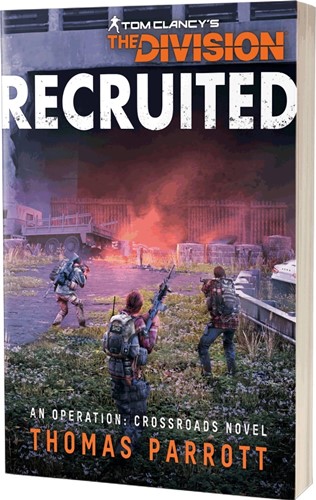 ACORE81163 Tom Clancy's The Division: Recruited published by Aconyte Books