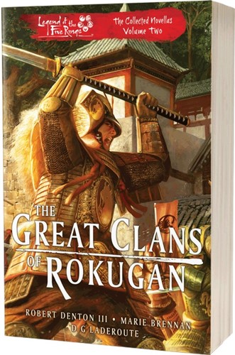 ACOTGCR81323 Legend Of The Five Rings: The Great Clans of Rokugan: The Collected Novellas Vol 2 published by Aconyte Books