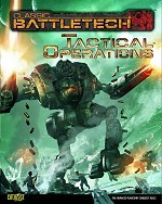 Classic Battletech RPG: Tactical Operations Details and Review