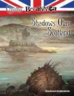 Call of Cthulhu RPG: Cthulhu Britannica: Shadows Over Scotland