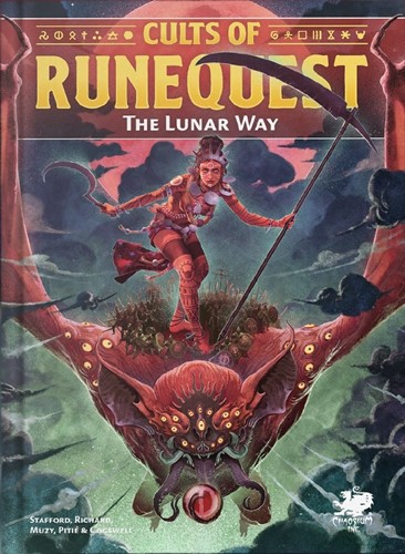 CT4045H RuneQuest RPG: Cults Of RuneQuest: The Lunar Way published by Chaosium
