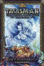 Link to Talisman Board Game 4th Edition: Frostmarch Expansion Details and Reviews