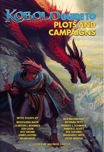 The Kobold Guide To Plots and Campaigns