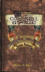 Colonial Gothic RPG: Flames of Freedom: Boston Besieged