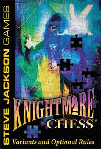 Knightmare Chess Variants And Optional Rules