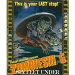 Zombies!!! 6: Six Feet Under