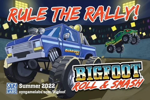XYZ0007 BIGFOOT Board Game: Roll And Smash published by XYZ Game Labs