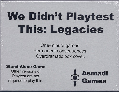AGL0016 We Didnt Playtest This At All Card Game: Legacies Expansion published by Asmadi Games