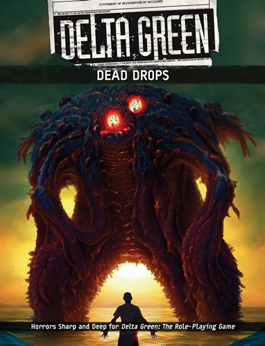 2!APU8168 Delta Green RPG: Dead Drops published by Arc Dream Publishing