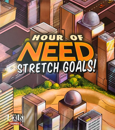 2!BLG029KSS Hour Of Need Board Game: Stretch Goals published by Blacklist Games