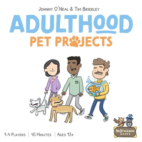 2!BRW9377 Adulthood Board Game: Pet Projects Expansion published by Brotherwise Games