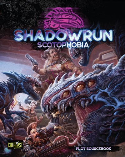 CAT28303 Shadowrun RPG: 6th World Scotophobia published by Catalyst Game Labs