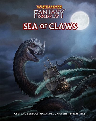 DMGCB72474 Warhammer Fantasy RPG: 4th Edition: Sea Of Claws (Damaged) published by Cubicle 7 Entertainment