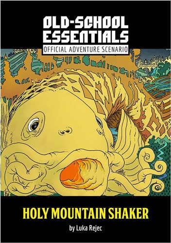Old-School Essentials RPG: Holy Mountain Shaker