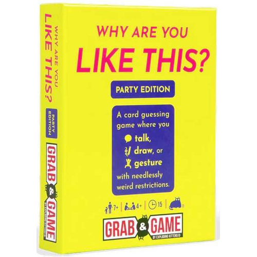 2!EKWYLTIMPP8 Grab And Game: Why Are You Like This (Party Mode) published by Exploding Kittens