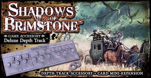 FFP0715 Shadows Of Brimstone Board Game: Deluxe Depth Track published by Flying Frog Productions