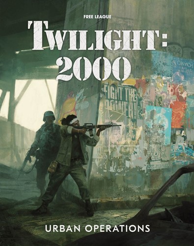 Twilight 2000 RPG: Urban Operations