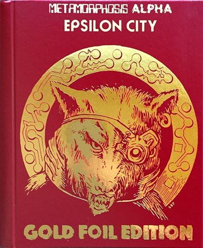 GMG4393F Metamorphosis Alpha RPG: Epsilon City Gold Foil Edition published by Goodman Games