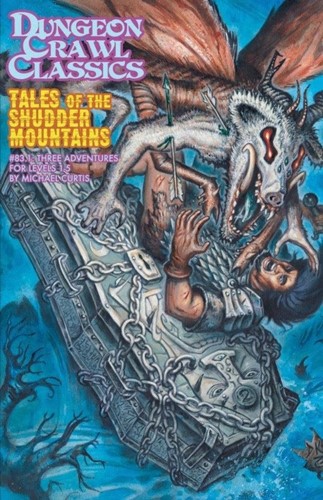 GMG50831 Dungeon Crawl Classics #83.1: Tales Of The Shudder Mountains (Digest Sized) published by Goodman Games