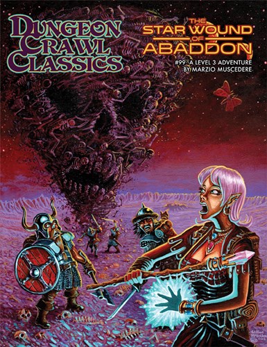 Dungeon Crawl Classics #99: The Star Wound Of Abaddon