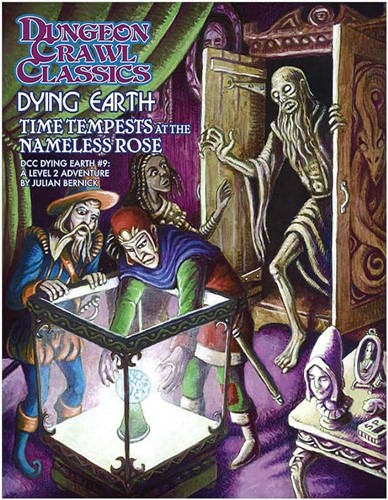 Dungeon Crawl Classics: Dying Earth #9 Time Tempests At The Nameless Rose
