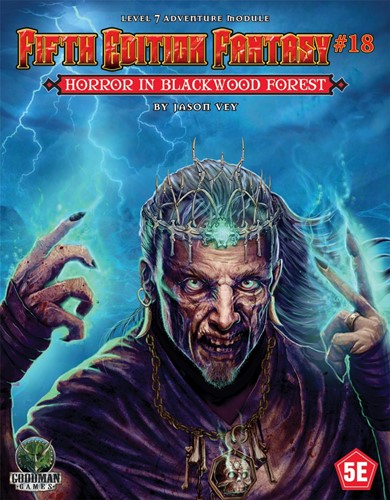 2!GMG55518 Dungeons And Dragons RPG: Module 18: Horror In Blackwood Forest published by Goodman Games