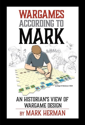 2!GMT01283 Wargames According to Mark published by GMT Games