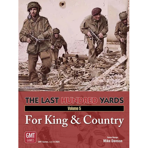 GMT2501 The Last Hundred Yards Board Game: Volume 5: For King And Country published by GMT Games