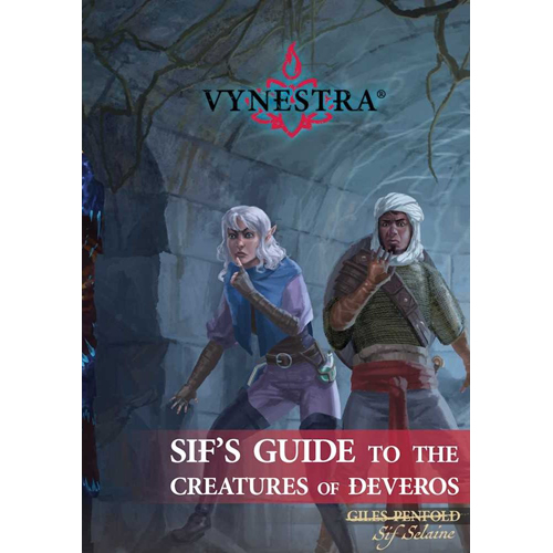 3!GQSIFSGUIDEHC Vynestra RPG: Sif's Guide To The Creatures Of Deveros published by Vynestra