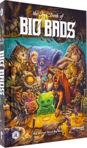 HITB016 Dungeons And Dragons RPG: Big Bads: The Big Book Of Bads published by Hit Point Press