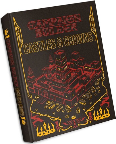 2!KOB9856 Castles And Crowns: Campaign Builder Limited Edition published by Kobold Press