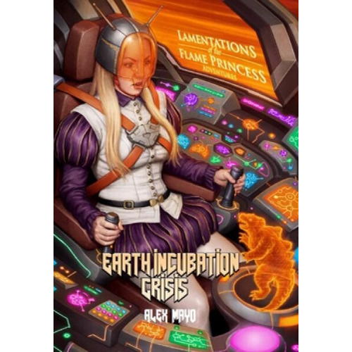 LFP0082 Lamentations Of The Flame Princess: Earth Incubation Crisis published by Lamentations Of The Flame Princess