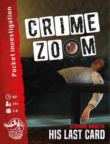 2!LKYCRZR01EN Crime Zoom Board Game: His Last Card published by Lucky Duck Games