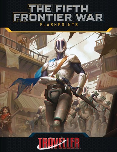 2!MGP40122 Traveller RPG: Fifth Frontier War - Flashpoints published by Mongoose Publishing