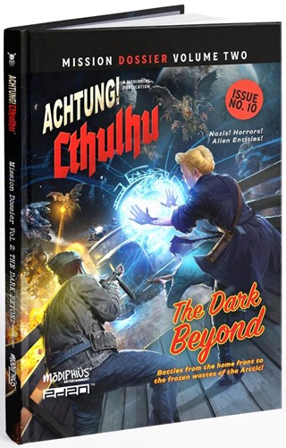 2!MUH0010321 Achtung Cthulhu Mission Dossier 2: The Dark Beyond published by Modiphius