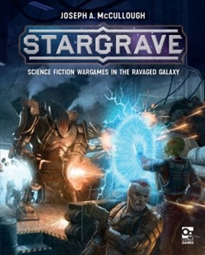 OSPSGV11 Stargrave Science Fiction Skirmish Game: Rules published by Osprey Games