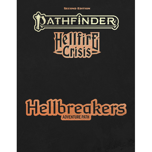 2!PAI15222SE Pathfinder RPG 2nd Edition: Adventure Path: Hellbreakers Special Edition published by Paizo Publishing