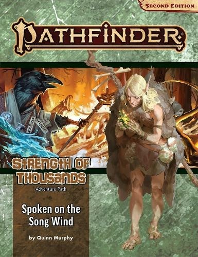 PAI90170 Pathfinder 2 #170 Strength Of Thousands Chapter 2: Spoken On The Song Wind published by Paizo Publishing