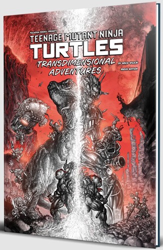 2!PAL509BWR The Teenage Mutant Ninja Turtles RPG: Transdimensional Adventures: Black White And Red Edition published by Palladium Books
