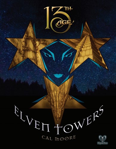 PEL13A22 13th Age RPG: Elven Towers published by Pelgrane Press