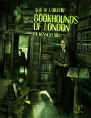 PELGT16 The Trail of Cthulhu RPG: Bookhounds Of London published by Pelgrane Press