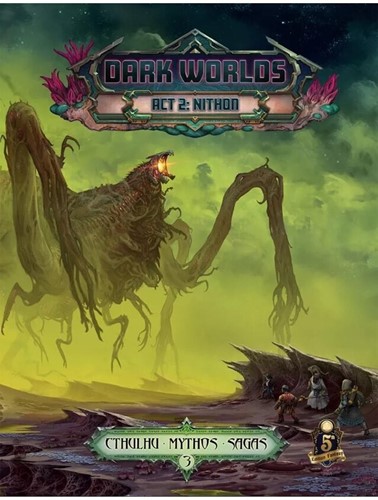 2!PETCMRPG32 Dungeons And Dragons RPG: Cthulhu Mythos Saga 3: Dark Worlds Act 2: Nithon published by Petersen Entertainment