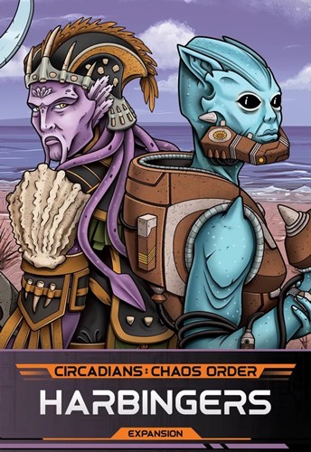 Circadians: Chaos Order Board Game Harbingers Expansion