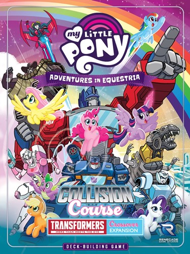 RGS02608 My Little Pony: Adventures In Equestria Deck-Building Game Collision Course Expansion published by Renegade Game Studios