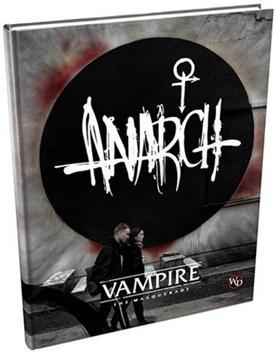 RGS09383 Vampire The Masquerade RPG: 5th Edition Anarch Sourcebook published by Renegade Game Studios