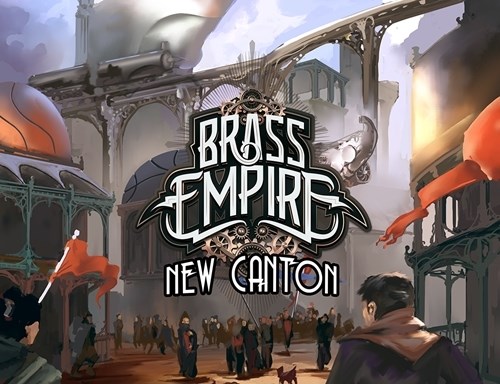 Brass Empire Card Game: New Canton