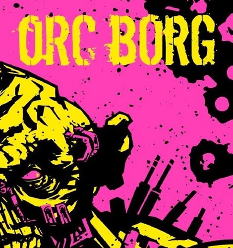 RRDORCBORGZN Orc Borg RPG published by Rowan, Rook and Decard Ltd