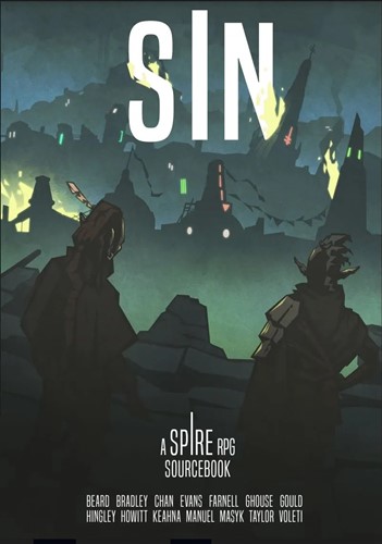 RRDSINSPHB Spire RPG: Sin published by Rowan, Rook and Decard Ltd