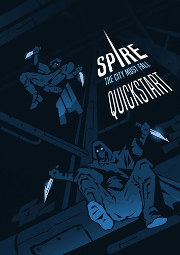 RRDSPQUICKSB Spire RPG: The City Must Fall - Quickstart published by Rowan, Rook and Decard Ltd