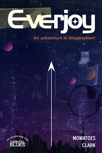 2!SMPORBEVRP Orbital Blues RPG: Everjoy published by SoulMuppet